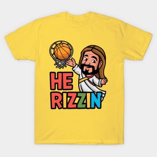 He is Rizzin T-Shirt